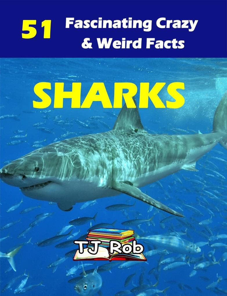Sharks (Amazing Animal Facts)