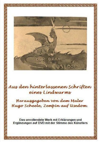 Der Drak von Usedom: Der Drache der Insel Usedom sammelte Märchen und Sagen der Insel