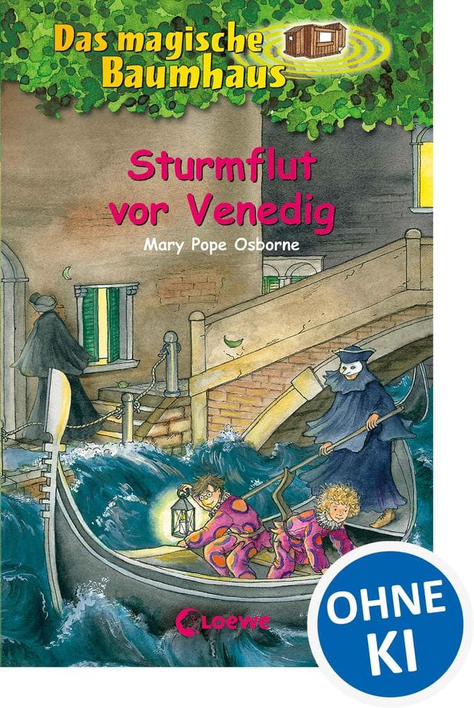 Das magische Baumhaus (Band 31) - Sturmflut vor Venedig: Aufregende Abenteuer für Kinder ab 8 Jahre