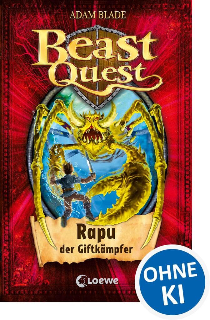 Beast Quest (Band 25) - Rapu, der Giftkämpfer: Abenterroman für Jungen und Mädchen ab 8 Jahre