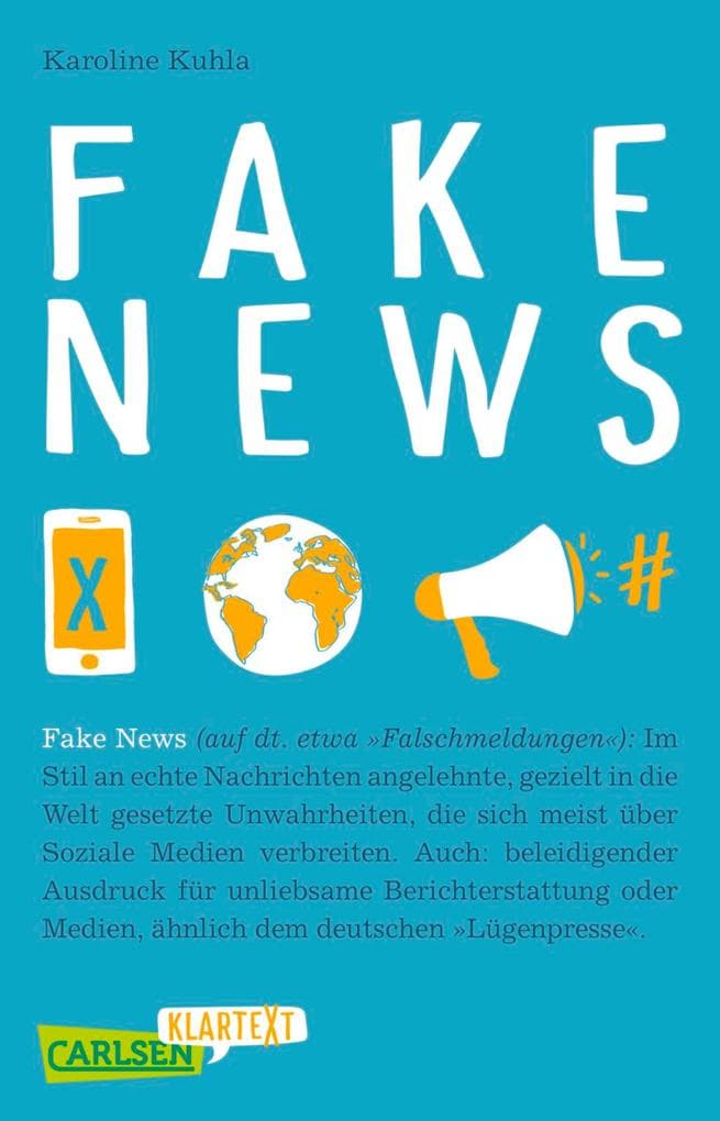 Fake News (Carlsen Klartext)