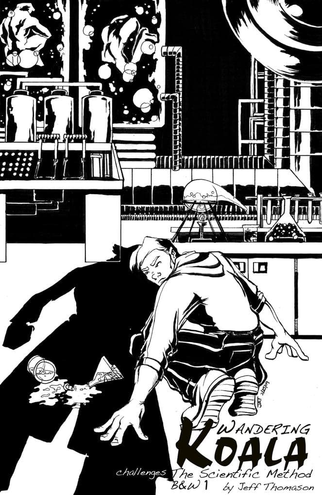 Wandering Koala Challenges the Scientific Method (Black & White) 1 (Wandering Koala Comics, #6)
