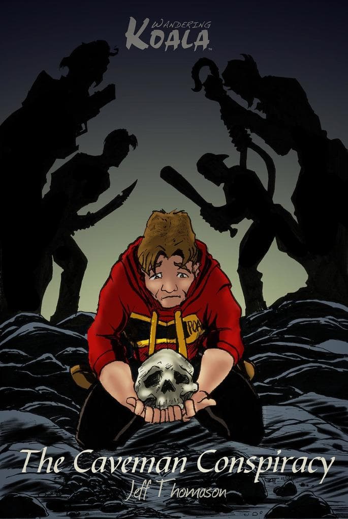 The Caveman Conspiracy (a Wandering Koala tale) Book 1 (Wandering Koala Tales, #5)