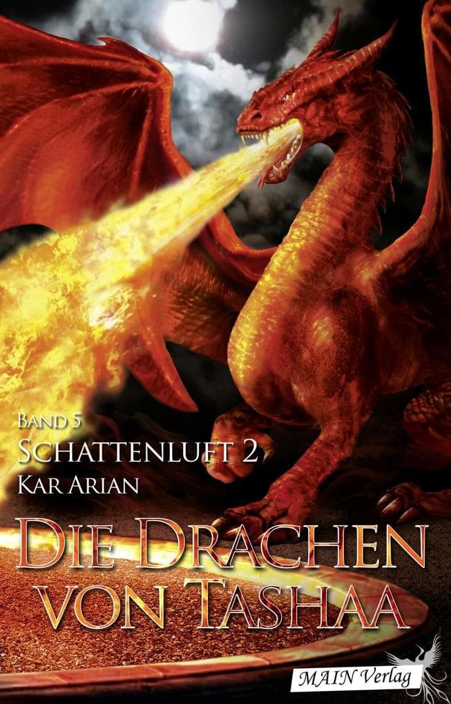 Die Drachen von Tashaa (Band 5): Schattenluft (Teil 2)