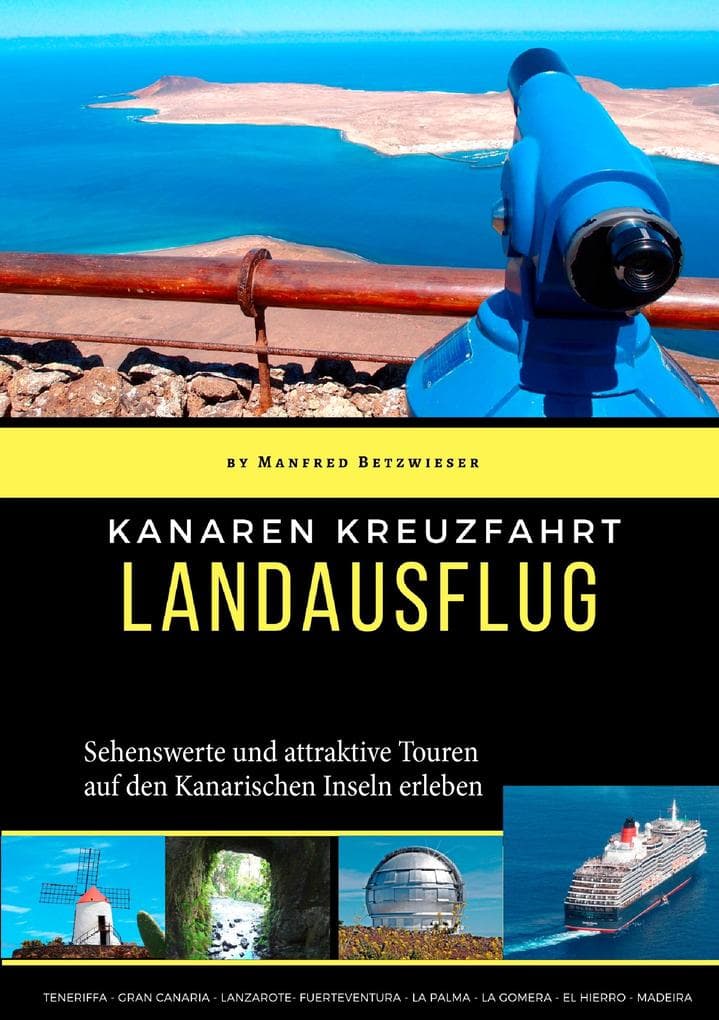Kanaren Kreuzfahrt: Landausflug