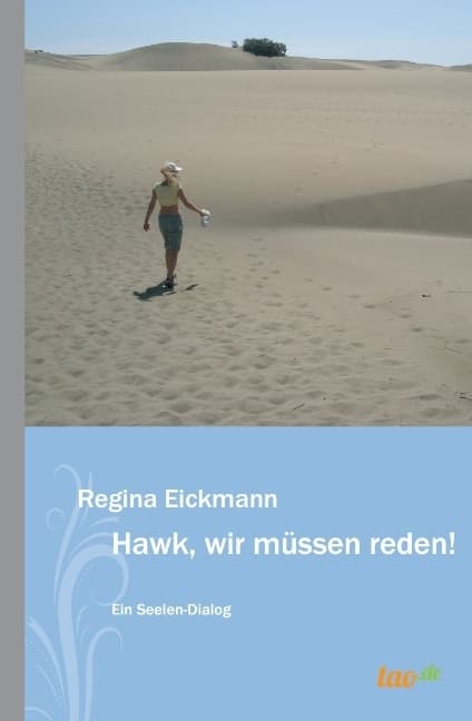 Hawk, wir müssen reden: Ein Seelen-Dialog