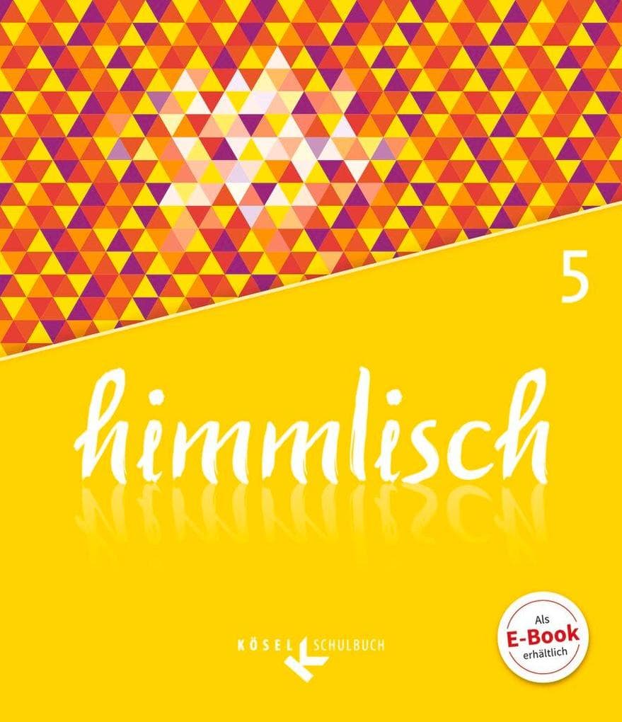 himmlisch 5. Schuljahr - Schülerbuch