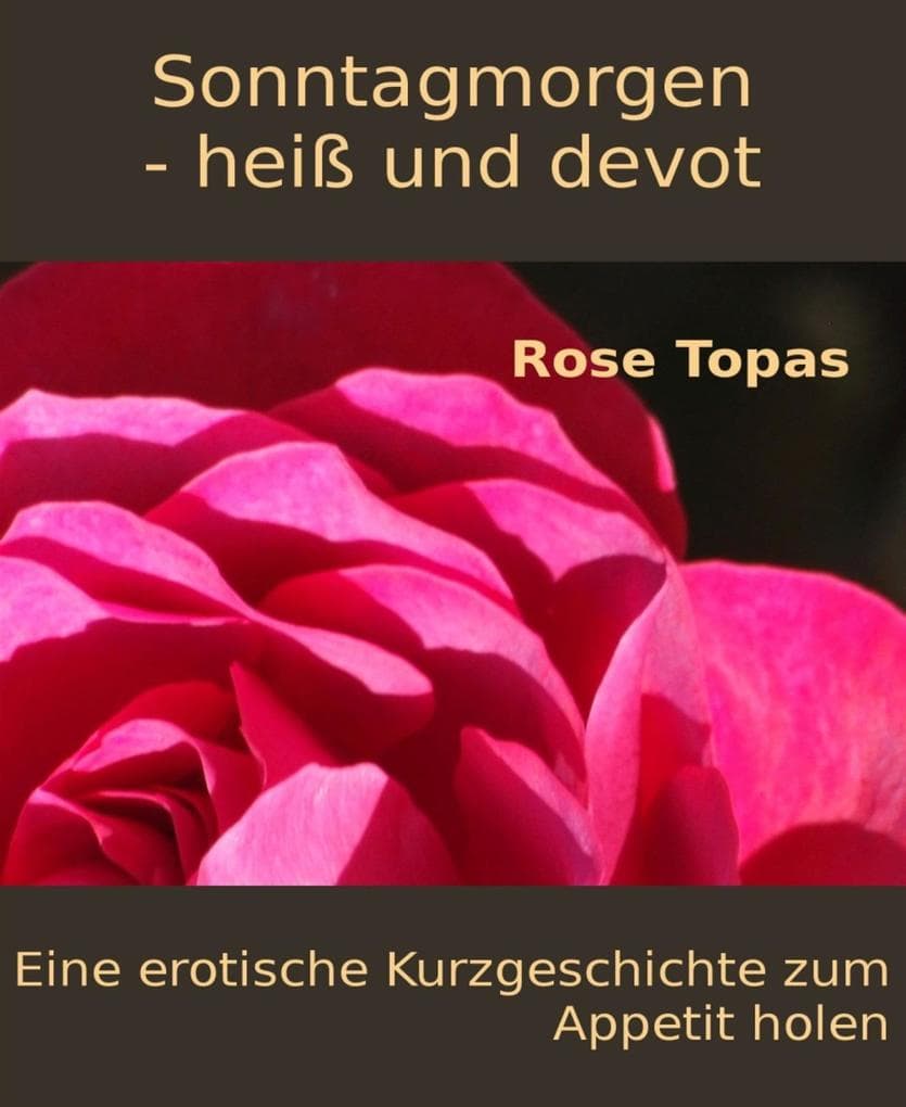 Sonntagmorgen - heiß und devot