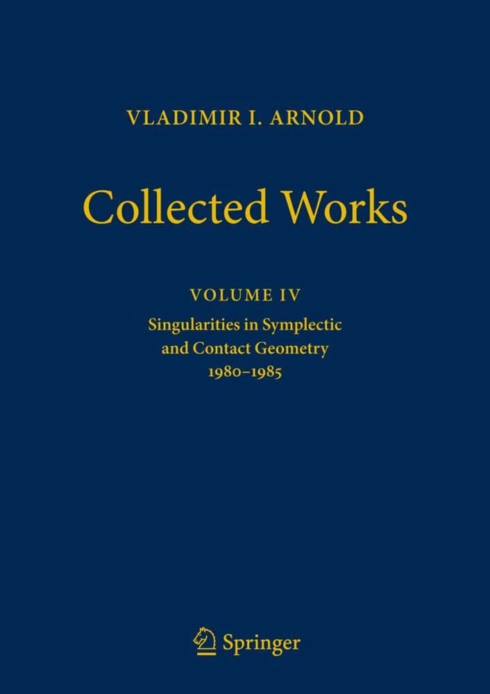 Vladimir Arnold - Collected Works: Singularities in Symplectic and Contact Geometry 1980-1985