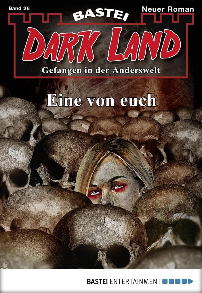 Dark Land - Folge 026: Eine von euch