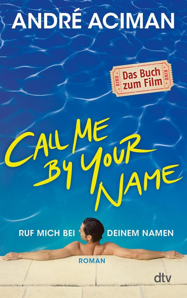 2. André Aciman: Call Me by Your Name