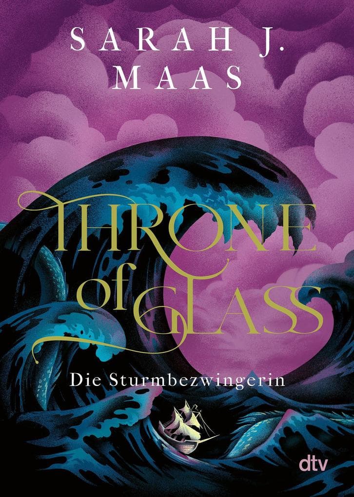 Throne of Glass 5 - Die Sturmbezwingerin