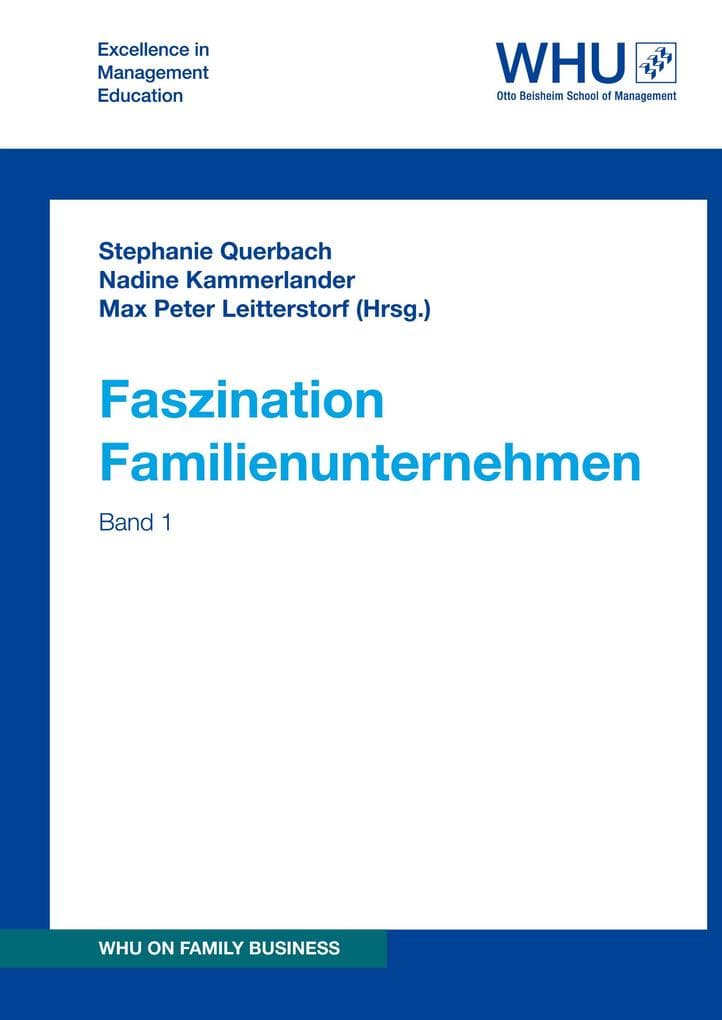 Faszination Familienunternehmen: Band 1