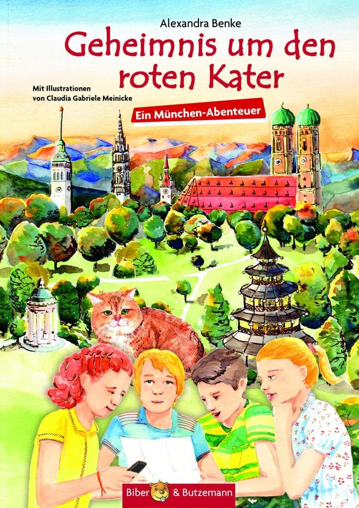 Geheimnis um den roten Kater: Ein München-Abenteuer