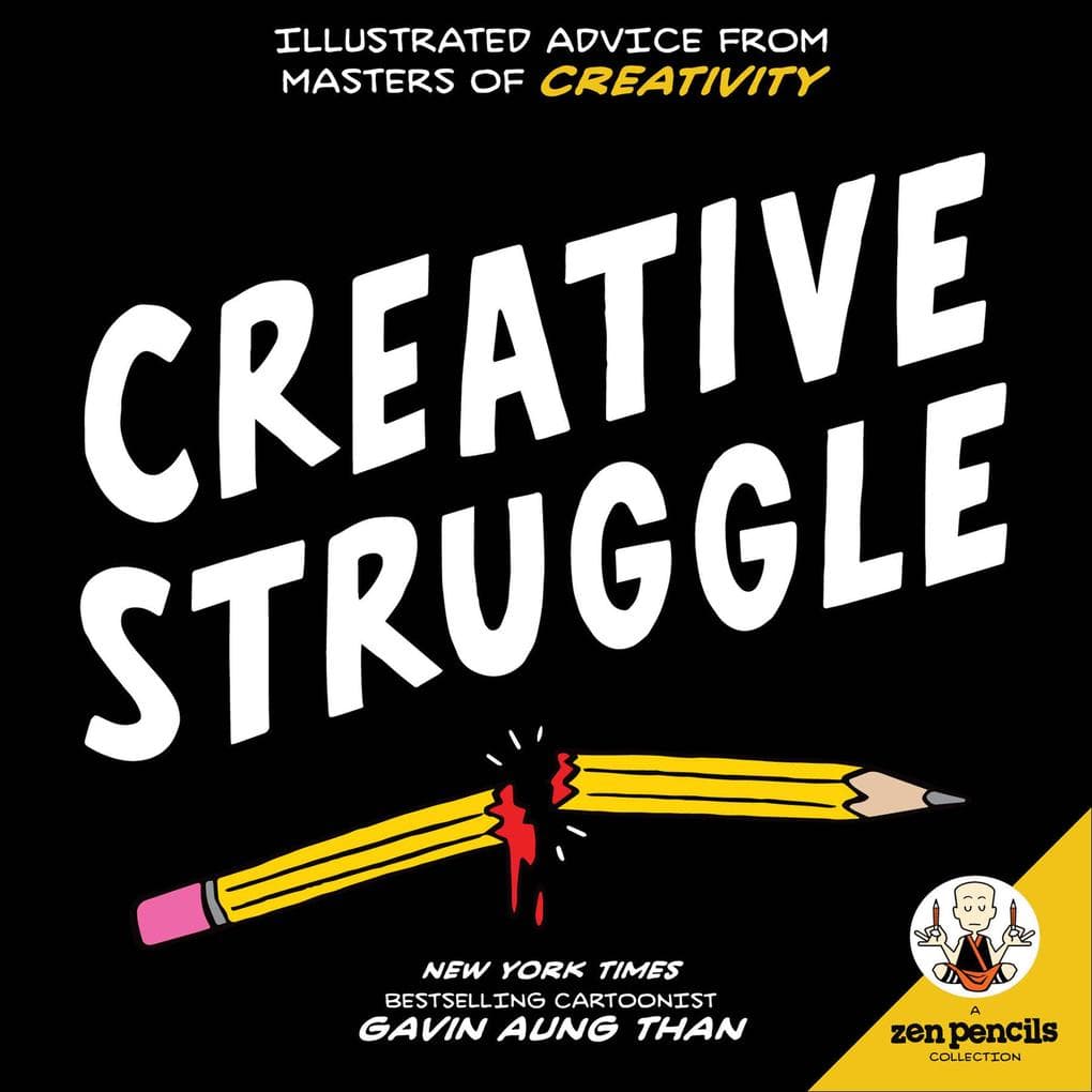 Zen Pencils-Creative Struggle