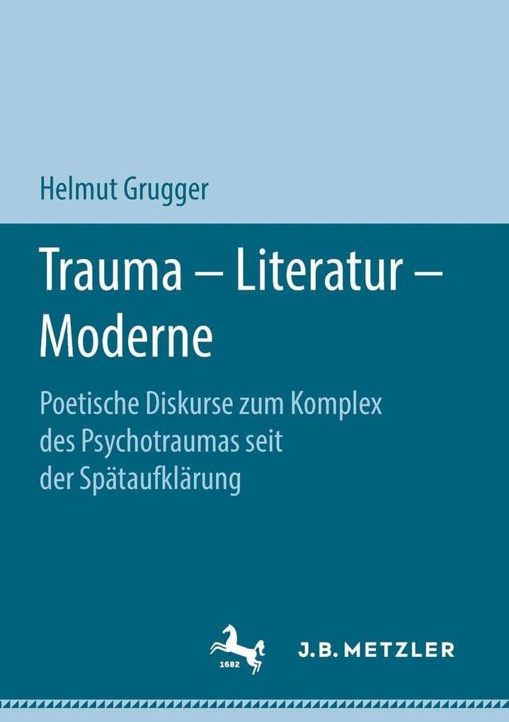 Trauma - Literatur - Moderne