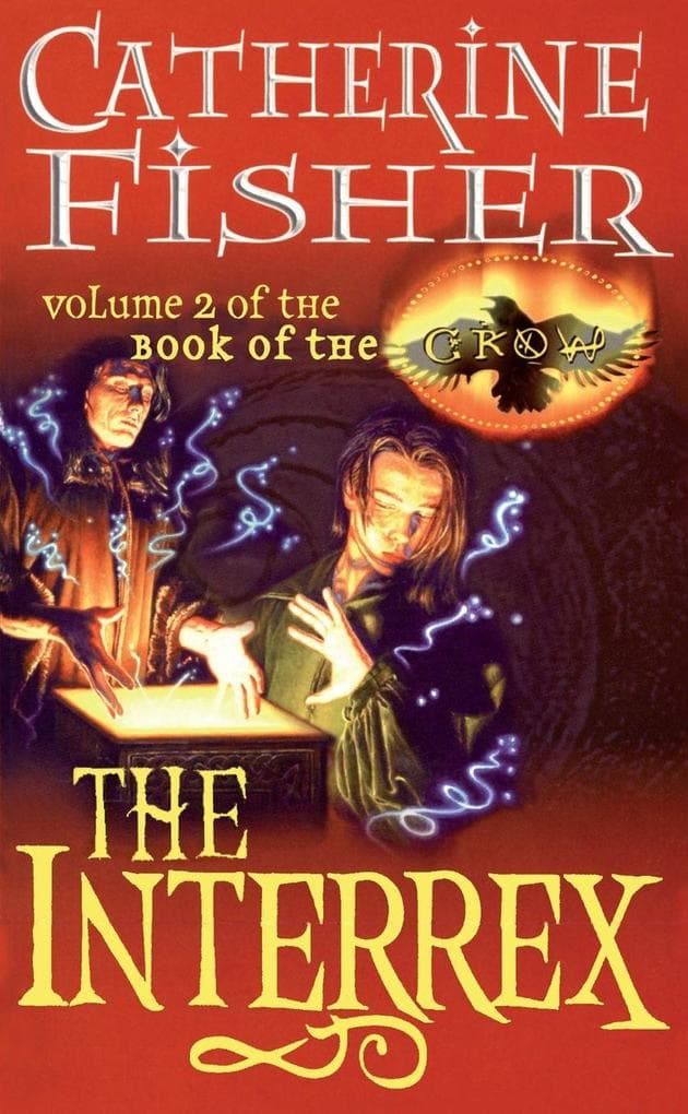 The Interrex: Book of the Crow 2