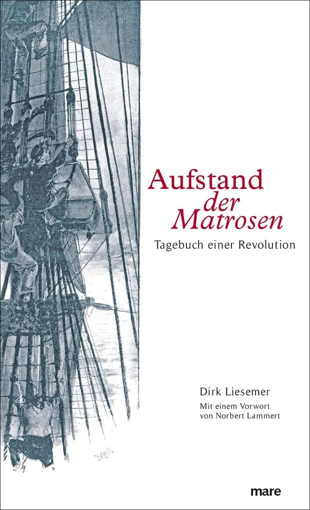 Aufstand der Matrosen: Tagebuch einer Revolution