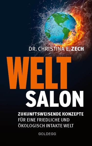 Weltsalon: Zukunftsweisende Konzepte für eine friedliche und ökologisch intakte Welt