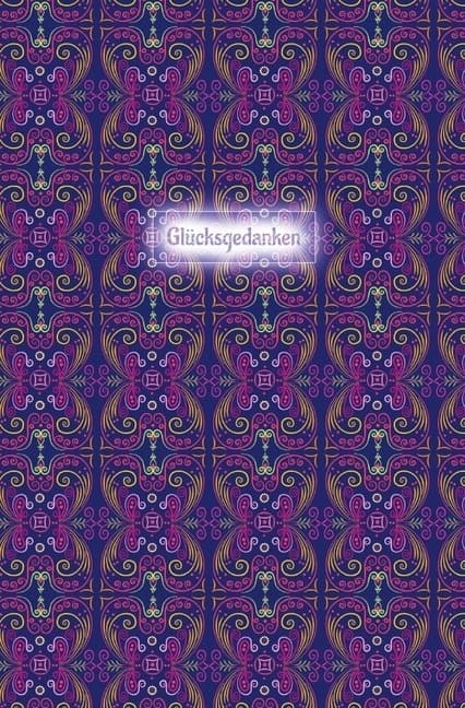 Schreibwandel Notizbuch "Glücksgedanken"