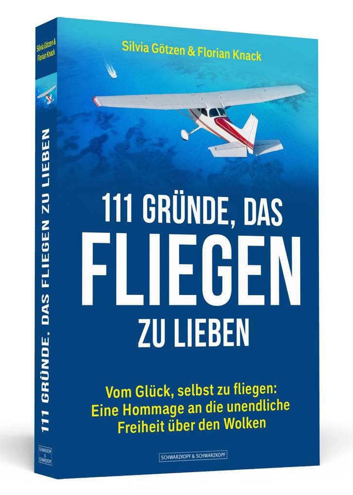 111 Gründe, das Fliegen zu lieben