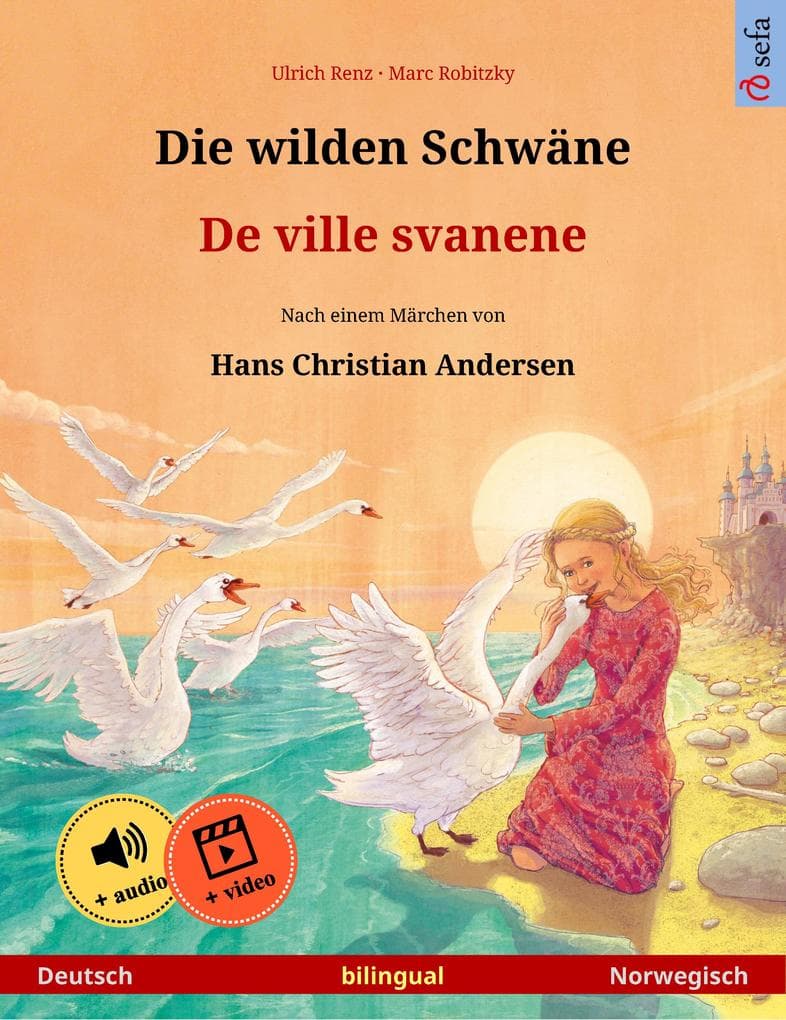 Die wilden Schwäne - De ville svanene (Deutsch - Norwegisch)