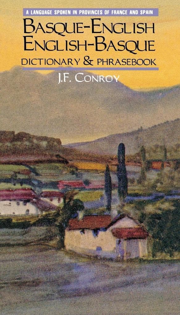 Basque-English/English-Basque Dictionary & Phrasebook