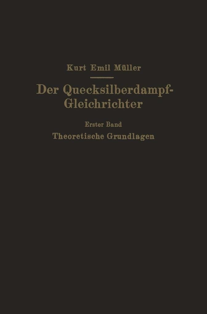 Der Quecksilberdampf-Gleichrichter