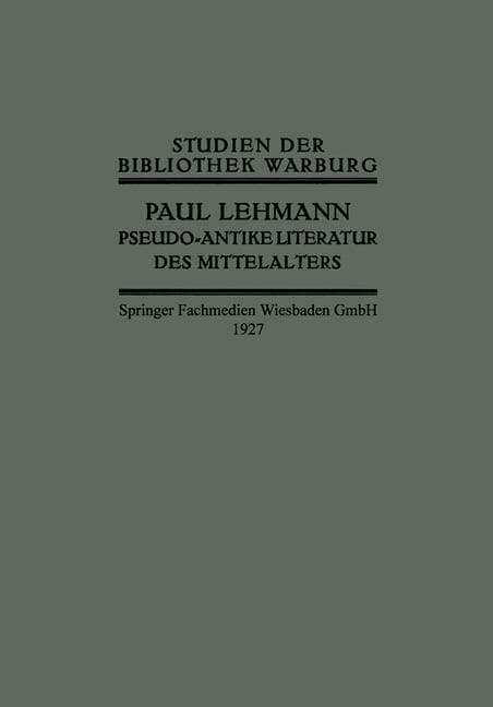 Pseudo-Antike Literatur des Mittelalters