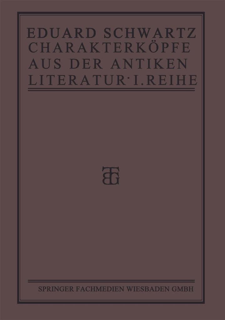 Charakterköpfe aus der Antiken Literatur