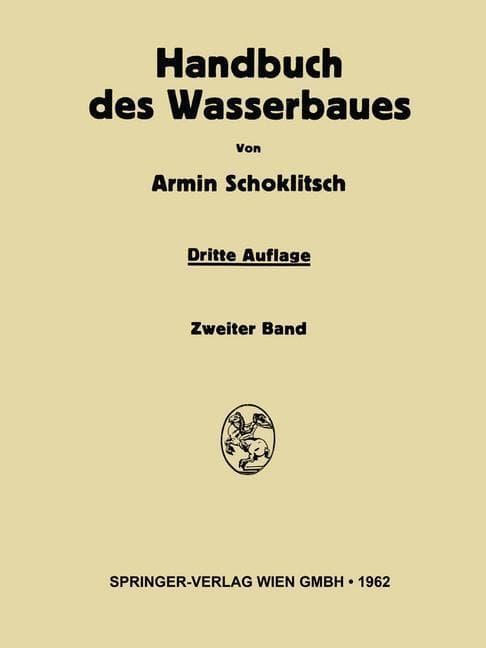 Handbuch des Wasserbaues