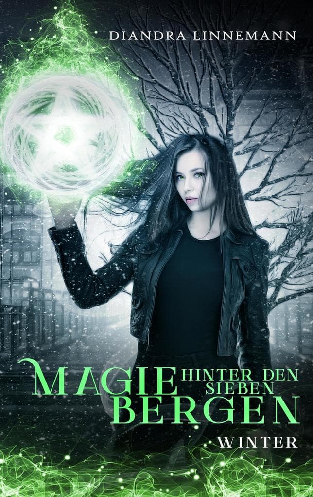 Magie hinter den sieben Bergen (Winter): Humovolle Fantasy Reihe voller skurriler Charaktere und magischer Abenteuer
