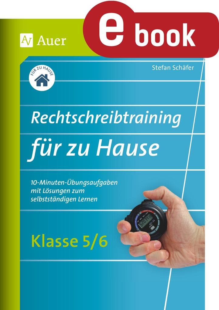 Rechtschreibtraining für zu Hause Klassen 5-6