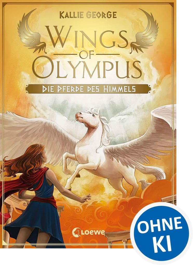 Wings of Olympus (Band 1) - Die Pferde des Himmels: Magisches Pferdebuch für Mädchen und Jungen ab 11 Jahre