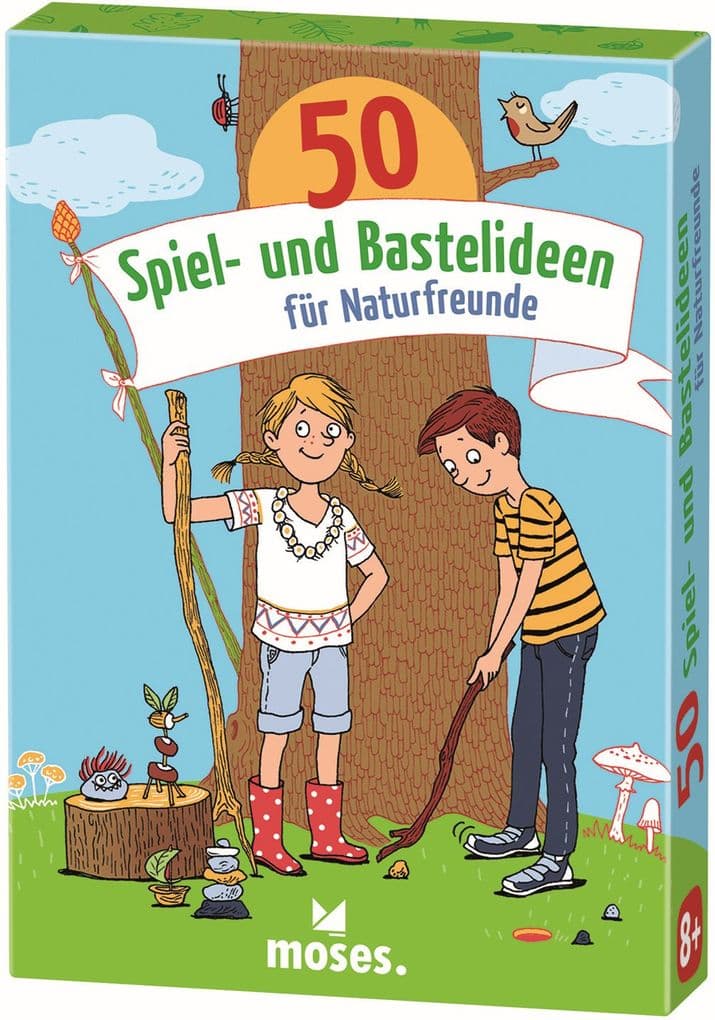 50 Spiel- und Bastelideen für Naturfreunde