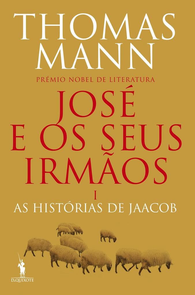 José e os Seus Irmãos I - As Histórias de Jaacob
