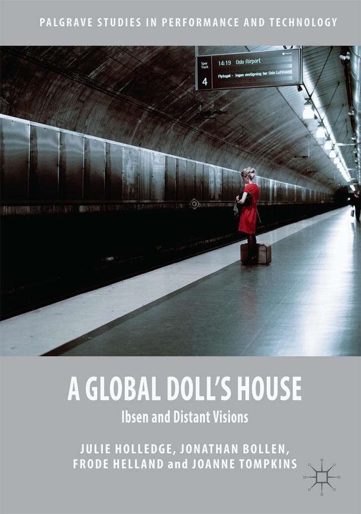 A Global Doll's House: Ibsen and Distant Visions