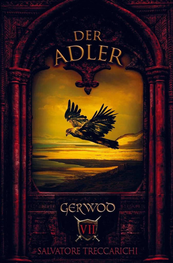Gerwod VII: Der Adler