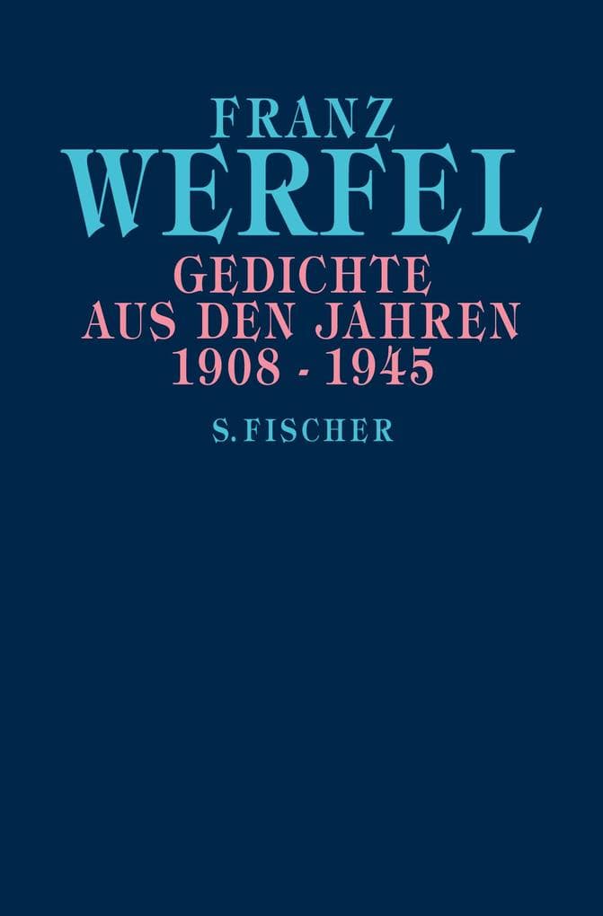 Gedichte aus den Jahren 1908-1945