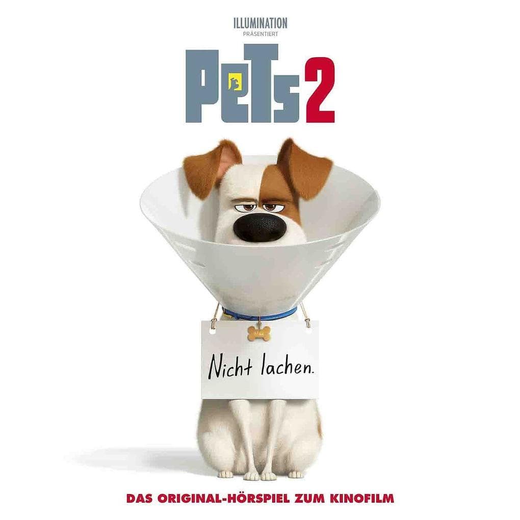 Pets 2 - Das Original-Hörspiel zum Kinofilm: Das Original-Hörspiel zum Kinofilm