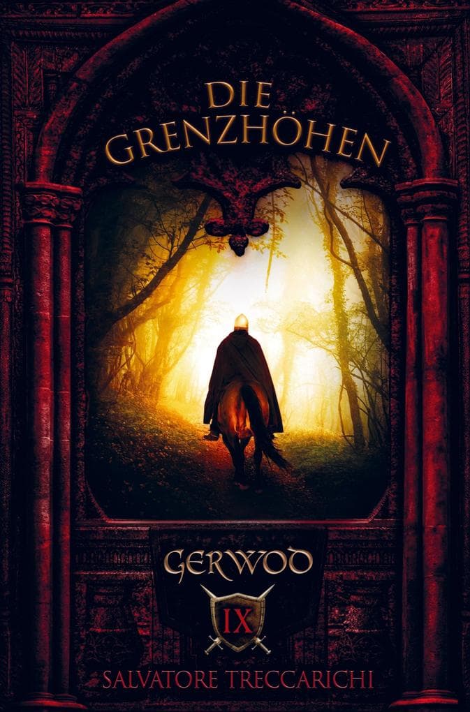 Gerwod IX: Die Grenzhöhen