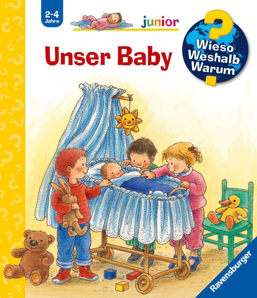 6. Angela Weinhold: Wieso? Weshalb? Warum? junior, Band 12: Unser Baby