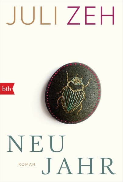 3. Juli Zeh: Neujahr
