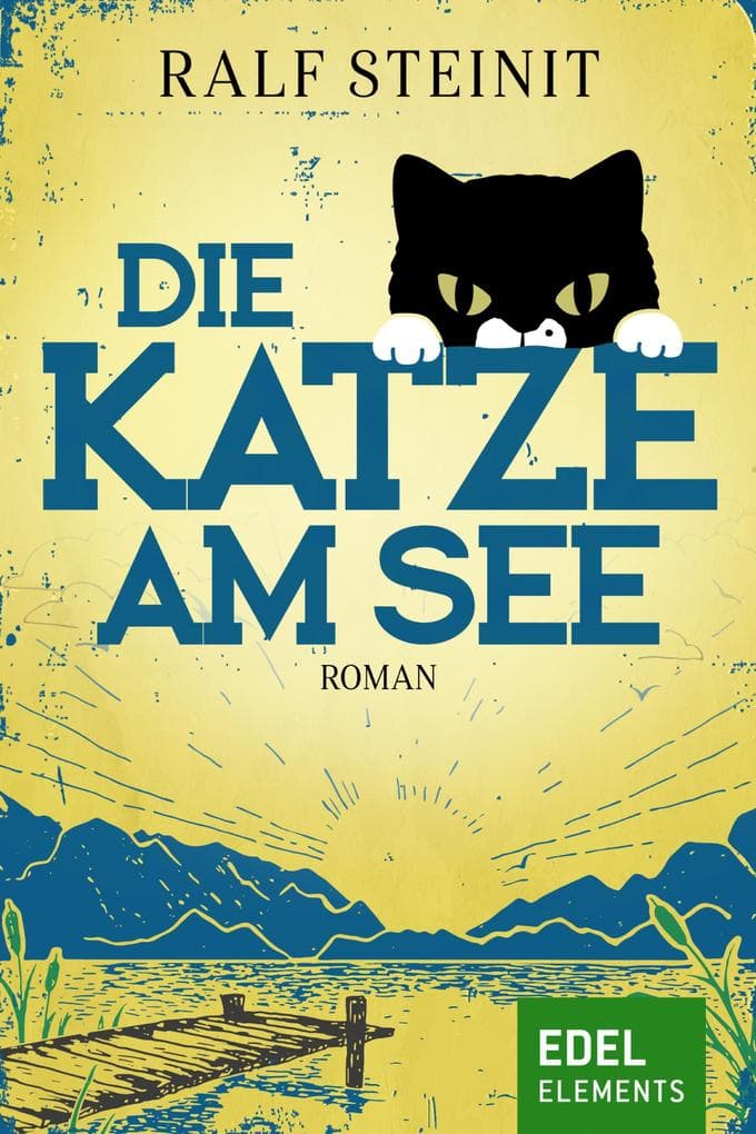 Die Katze am See: Roman