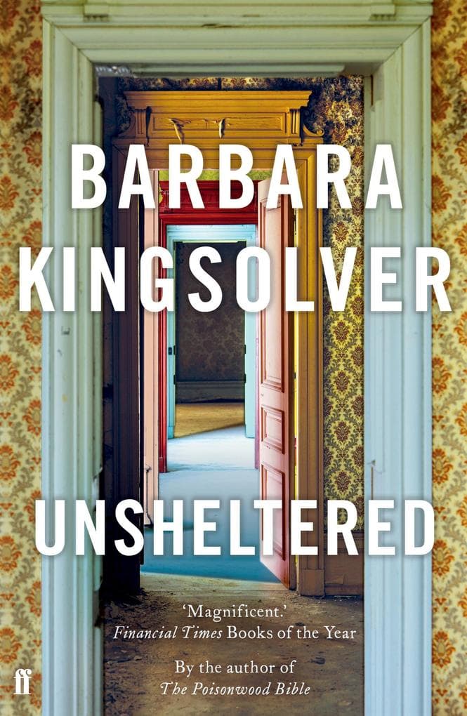 Unsheltered: Author of Demon Copperhead, Winner of the Women's Prize for Fiction