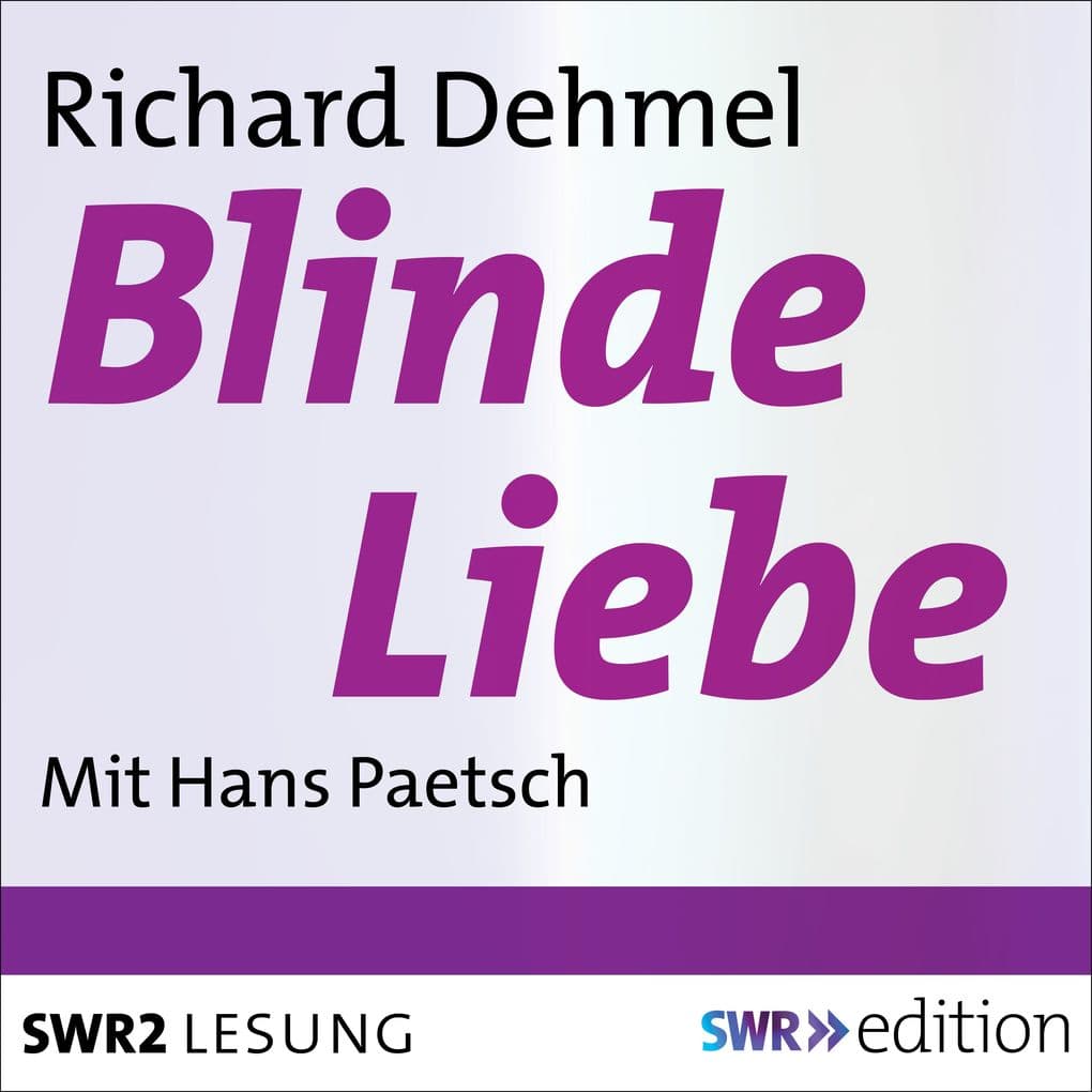 Blinde Liebe