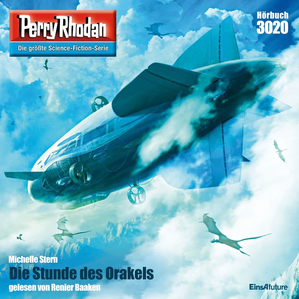 Perry Rhodan 3020: Die Stunde des Orakels