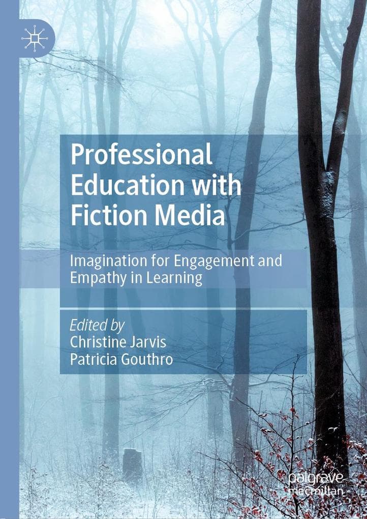 Professional Education with Fiction Media