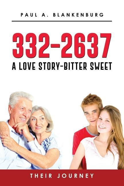 332-2637 A Love Story Bitter-Sweet Their Journey