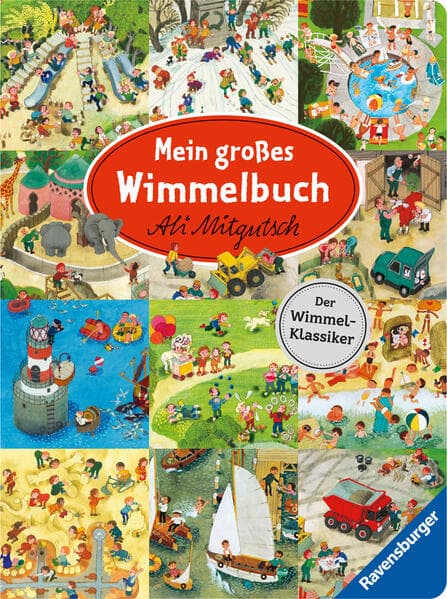 2. Ali Mitgutsch: Mein großes Wimmelbuch